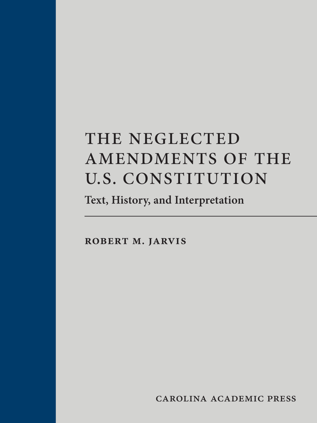 The Neglected Amendments of the U.S. Constitution - image 1