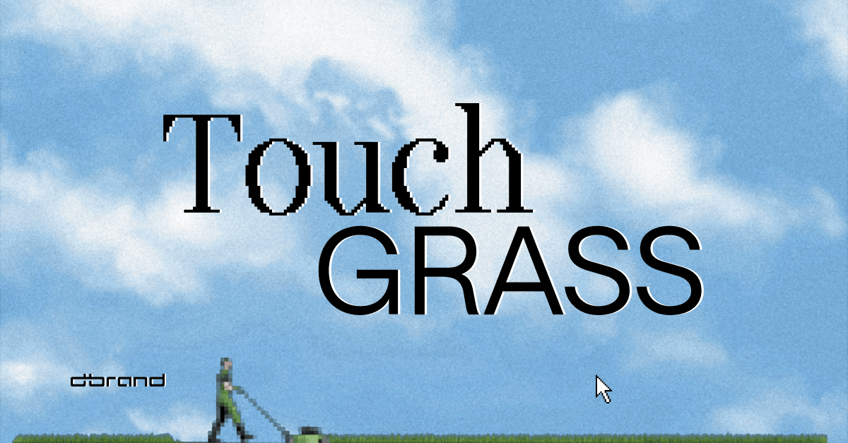 Touch Grass (Again) - image 1