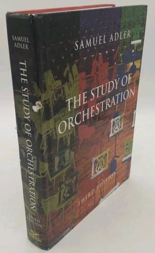 The Study of Orchestration by Samuel Adler, Third Edition - image 1
