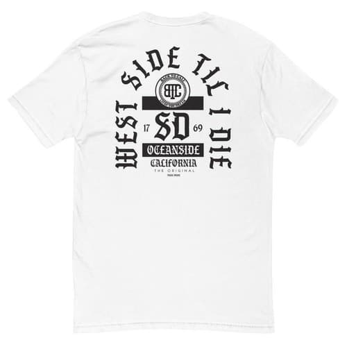WEST SIDE TILL I DIE T-Shirt - image 1