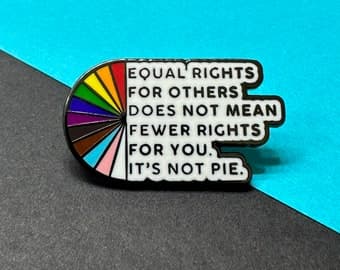 Equal Rights - LGBTQIA, BLM, trans, feminist, pro choice, pin, enamel pin, cute pin, pins for jean jackets, croc pins - image 1