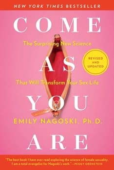 Come as You Are: Revised and Updated: The Surprising New Science That Will Transform Your Sex Life - image 1