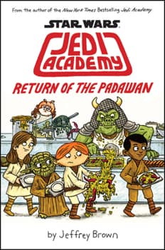 Return of the Padawan (Star Wars: Jedi Academy #2) - image 1