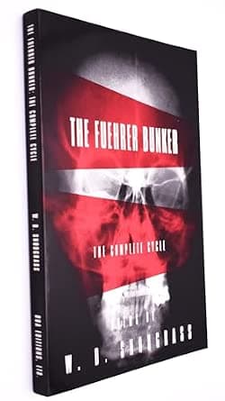 The Fuehrer Bunker: The Complete Cycle - image 1