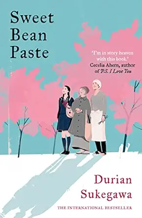 Sweet Bean Paste: The International Bestseller - image 1