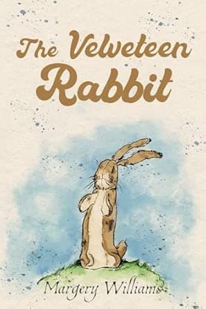 The Velveteen Rabbit (Illustrated): The 1922 Classic Edition with Original Illustrations - image 1