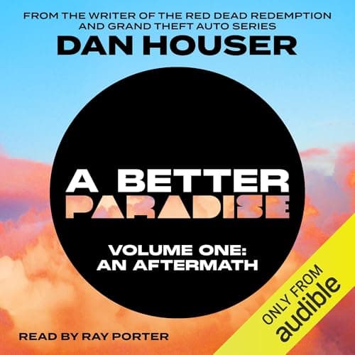 A BETTER PARADISE: Volume One (An Aftermath) - image 1