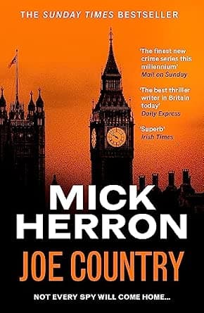 Joe Country: The bestselling thrillers that inspired the hit Apple TV+ show Slow Horses (Slough House Thriller 6) - image 1