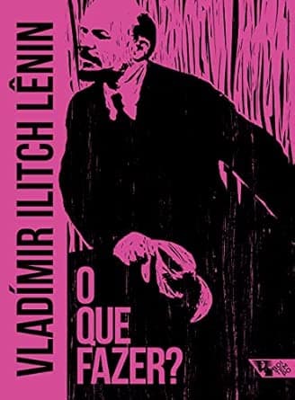 O que Fazer?: Questões Candentes de Nosso Movimento - image 1