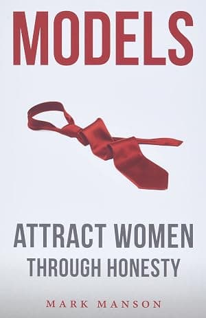 Models: Attract Women Through Honesty - image 1