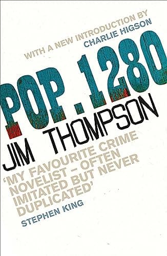POP. 1280: As seen on Between the Covers (CRIME MASTERWORKS) by Thompson, Jim - image 1
