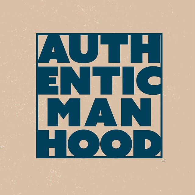 Authentic Manhood - image 1